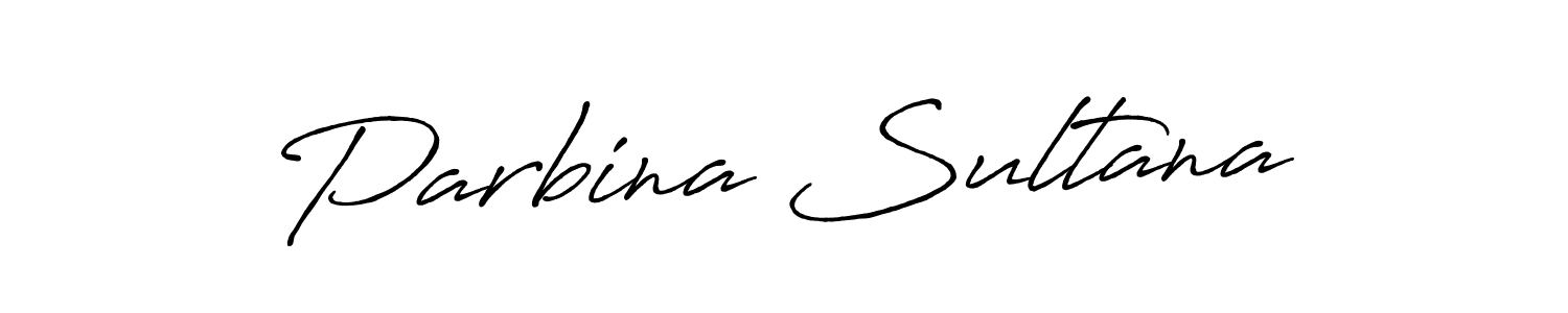 Make a beautiful signature design for name Parbina Sultana. With this signature (Antro_Vectra_Bolder) style, you can create a handwritten signature for free. Parbina Sultana signature style 7 images and pictures png