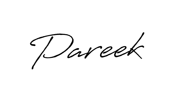 Make a beautiful signature design for name Pareek. With this signature (Antro_Vectra_Bolder) style, you can create a handwritten signature for free. Pareek signature style 7 images and pictures png