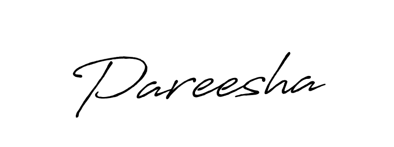 You should practise on your own different ways (Antro_Vectra_Bolder) to write your name (Pareesha) in signature. don't let someone else do it for you. Pareesha signature style 7 images and pictures png