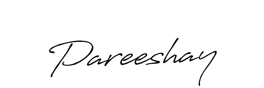 How to make Pareeshay signature? Antro_Vectra_Bolder is a professional autograph style. Create handwritten signature for Pareeshay name. Pareeshay signature style 7 images and pictures png