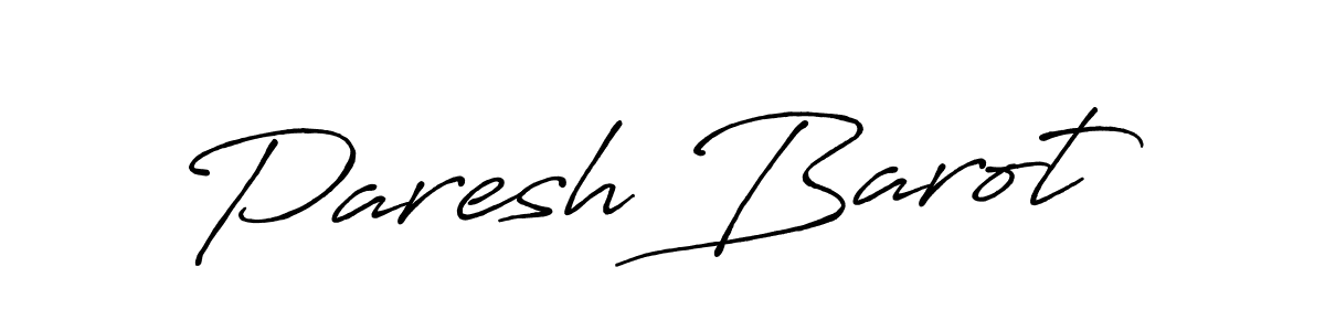 It looks lik you need a new signature style for name Paresh Barot. Design unique handwritten (Antro_Vectra_Bolder) signature with our free signature maker in just a few clicks. Paresh Barot signature style 7 images and pictures png