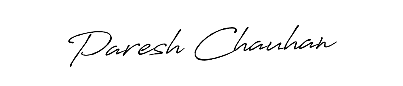 Make a beautiful signature design for name Paresh Chauhan. With this signature (Antro_Vectra_Bolder) style, you can create a handwritten signature for free. Paresh Chauhan signature style 7 images and pictures png
