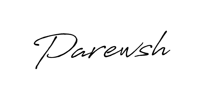 Make a beautiful signature design for name Parewsh. With this signature (Antro_Vectra_Bolder) style, you can create a handwritten signature for free. Parewsh signature style 7 images and pictures png