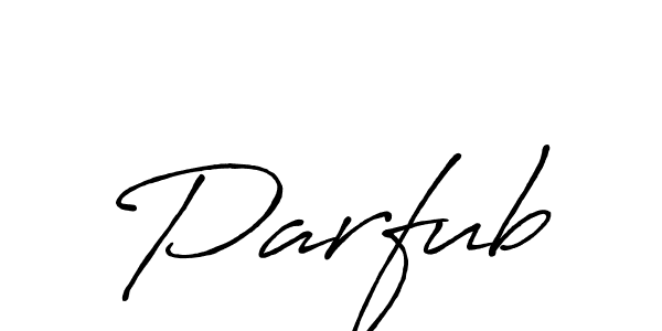 How to make Parfub name signature. Use Antro_Vectra_Bolder style for creating short signs online. This is the latest handwritten sign. Parfub signature style 7 images and pictures png