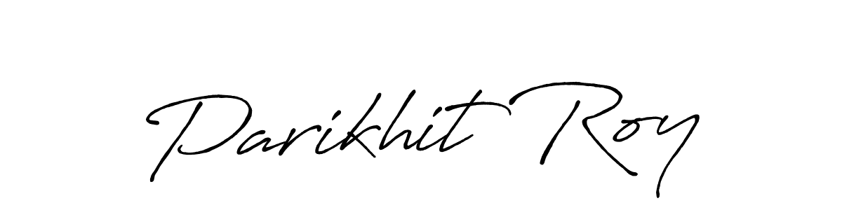 Make a beautiful signature design for name Parikhit Roy. With this signature (Antro_Vectra_Bolder) style, you can create a handwritten signature for free. Parikhit Roy signature style 7 images and pictures png