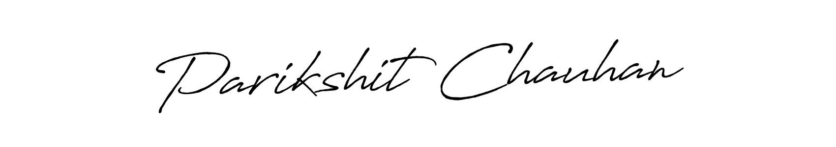 Create a beautiful signature design for name Parikshit Chauhan. With this signature (Antro_Vectra_Bolder) fonts, you can make a handwritten signature for free. Parikshit Chauhan signature style 7 images and pictures png