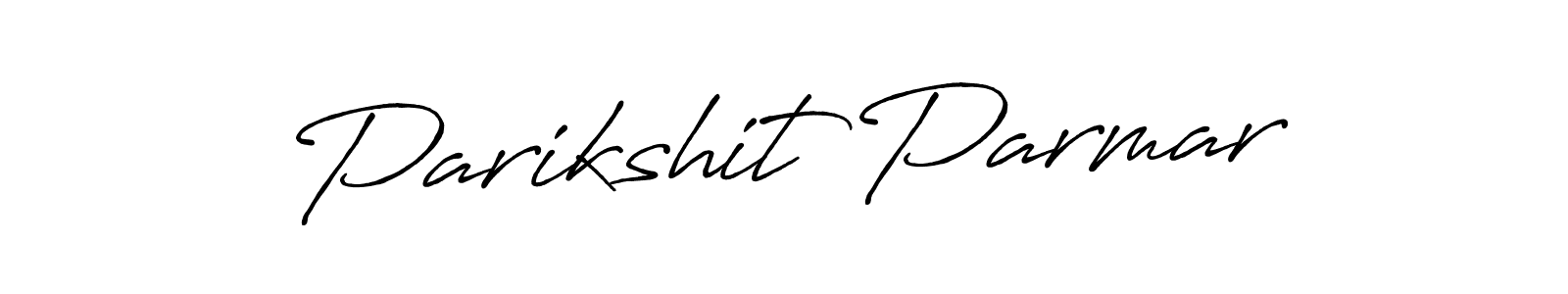 Once you've used our free online signature maker to create your best signature Antro_Vectra_Bolder style, it's time to enjoy all of the benefits that Parikshit Parmar name signing documents. Parikshit Parmar signature style 7 images and pictures png