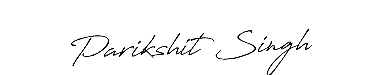 How to make Parikshit Singh signature? Antro_Vectra_Bolder is a professional autograph style. Create handwritten signature for Parikshit Singh name. Parikshit Singh signature style 7 images and pictures png