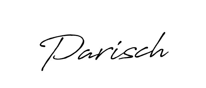 Use a signature maker to create a handwritten signature online. With this signature software, you can design (Antro_Vectra_Bolder) your own signature for name Parisch. Parisch signature style 7 images and pictures png