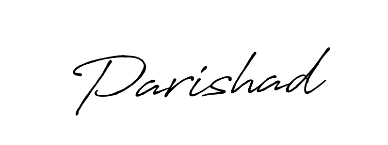 Design your own signature with our free online signature maker. With this signature software, you can create a handwritten (Antro_Vectra_Bolder) signature for name Parishad. Parishad signature style 7 images and pictures png