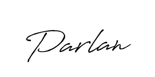 You should practise on your own different ways (Antro_Vectra_Bolder) to write your name (Parlan) in signature. don't let someone else do it for you. Parlan signature style 7 images and pictures png
