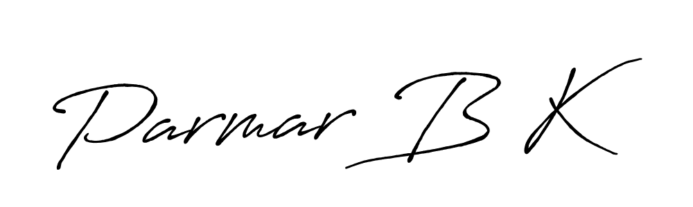 How to make Parmar B K name signature. Use Antro_Vectra_Bolder style for creating short signs online. This is the latest handwritten sign. Parmar B K signature style 7 images and pictures png