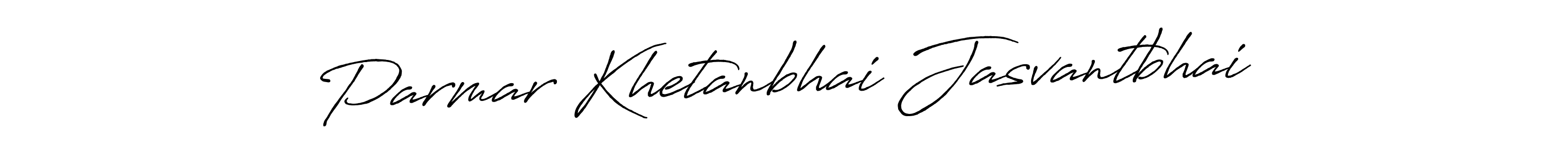 How to make Parmar Khetanbhai Jasvantbhai signature? Antro_Vectra_Bolder is a professional autograph style. Create handwritten signature for Parmar Khetanbhai Jasvantbhai name. Parmar Khetanbhai Jasvantbhai signature style 7 images and pictures png