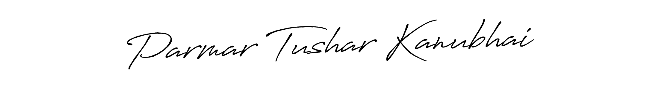 Design your own signature with our free online signature maker. With this signature software, you can create a handwritten (Antro_Vectra_Bolder) signature for name Parmar Tushar Kanubhai. Parmar Tushar Kanubhai signature style 7 images and pictures png