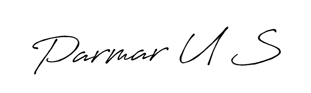 You should practise on your own different ways (Antro_Vectra_Bolder) to write your name (Parmar U S) in signature. don't let someone else do it for you. Parmar U S signature style 7 images and pictures png