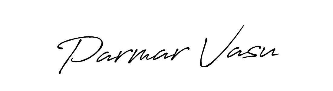 Make a short Parmar Vasu signature style. Manage your documents anywhere anytime using Antro_Vectra_Bolder. Create and add eSignatures, submit forms, share and send files easily. Parmar Vasu signature style 7 images and pictures png
