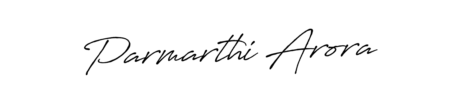 It looks lik you need a new signature style for name Parmarthi Arora. Design unique handwritten (Antro_Vectra_Bolder) signature with our free signature maker in just a few clicks. Parmarthi Arora signature style 7 images and pictures png