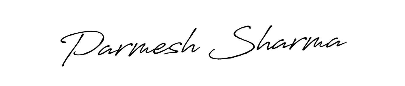 Once you've used our free online signature maker to create your best signature Antro_Vectra_Bolder style, it's time to enjoy all of the benefits that Parmesh Sharma name signing documents. Parmesh Sharma signature style 7 images and pictures png
