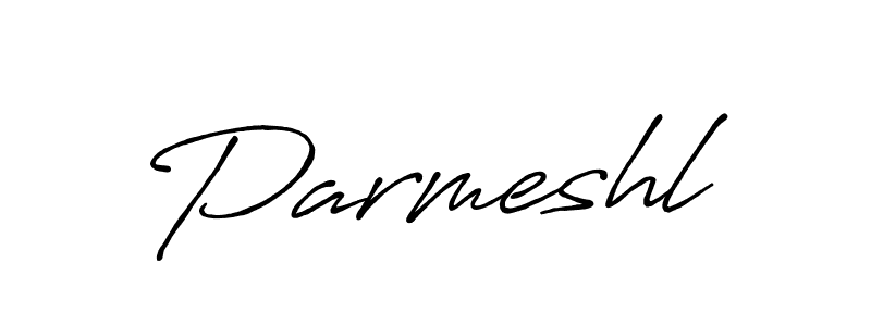 Also we have Parmeshl name is the best signature style. Create professional handwritten signature collection using Antro_Vectra_Bolder autograph style. Parmeshl signature style 7 images and pictures png