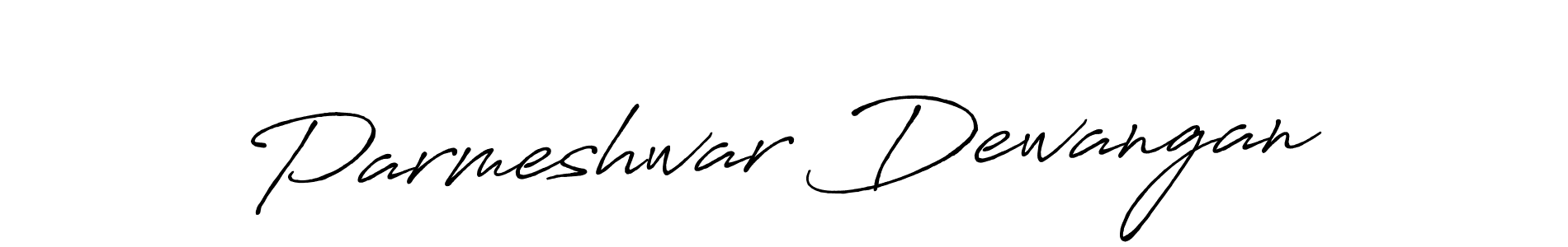 Make a beautiful signature design for name Parmeshwar Dewangan. With this signature (Antro_Vectra_Bolder) style, you can create a handwritten signature for free. Parmeshwar Dewangan signature style 7 images and pictures png
