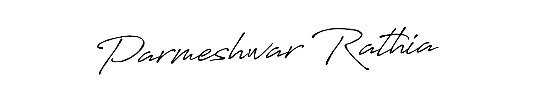 Create a beautiful signature design for name Parmeshwar Rathia. With this signature (Antro_Vectra_Bolder) fonts, you can make a handwritten signature for free. Parmeshwar Rathia signature style 7 images and pictures png