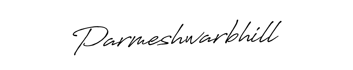 It looks lik you need a new signature style for name Parmeshwarbhill. Design unique handwritten (Antro_Vectra_Bolder) signature with our free signature maker in just a few clicks. Parmeshwarbhill signature style 7 images and pictures png