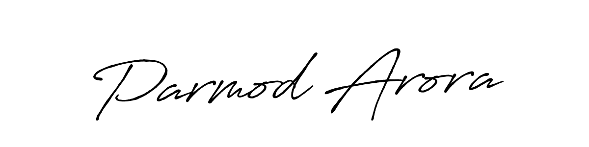 Also You can easily find your signature by using the search form. We will create Parmod Arora name handwritten signature images for you free of cost using Antro_Vectra_Bolder sign style. Parmod Arora signature style 7 images and pictures png