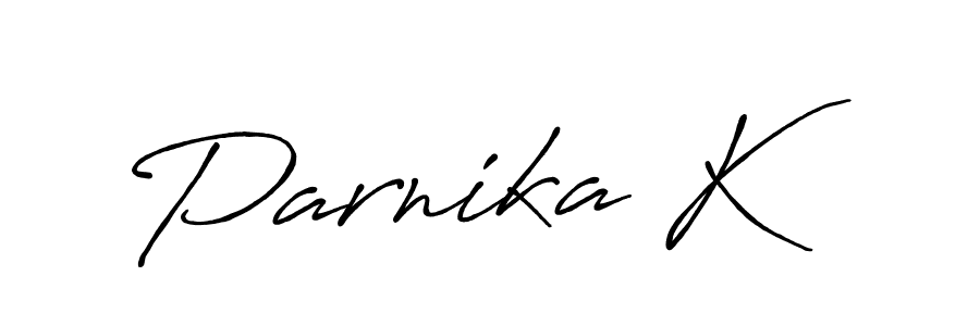 Check out images of Autograph of Parnika K name. Actor Parnika K Signature Style. Antro_Vectra_Bolder is a professional sign style online. Parnika K signature style 7 images and pictures png