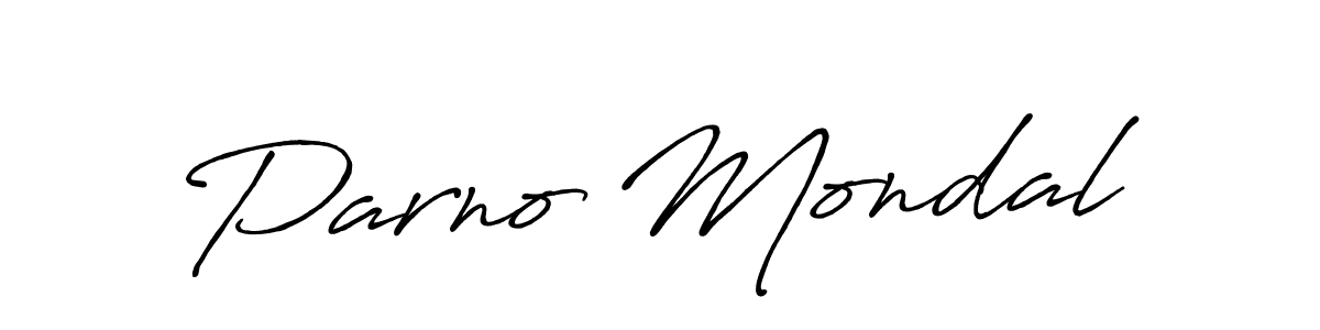 Use a signature maker to create a handwritten signature online. With this signature software, you can design (Antro_Vectra_Bolder) your own signature for name Parno Mondal. Parno Mondal signature style 7 images and pictures png