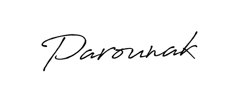 You should practise on your own different ways (Antro_Vectra_Bolder) to write your name (Parounak) in signature. don't let someone else do it for you. Parounak signature style 7 images and pictures png