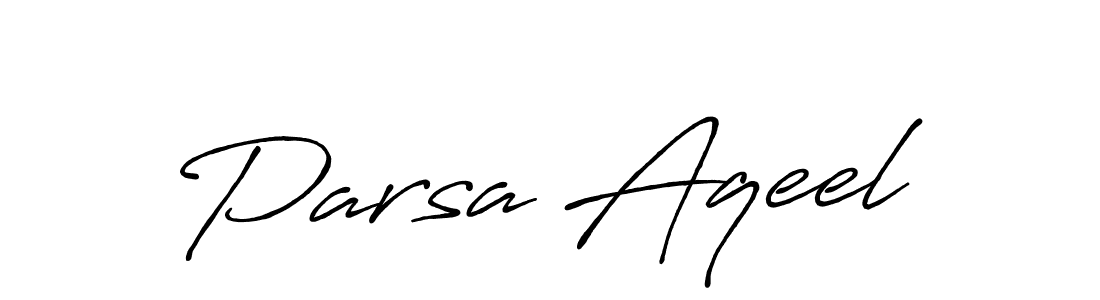 Design your own signature with our free online signature maker. With this signature software, you can create a handwritten (Antro_Vectra_Bolder) signature for name Parsa Aqeel. Parsa Aqeel signature style 7 images and pictures png