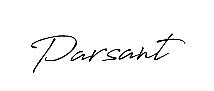 Create a beautiful signature design for name Parsant. With this signature (Antro_Vectra_Bolder) fonts, you can make a handwritten signature for free. Parsant signature style 7 images and pictures png