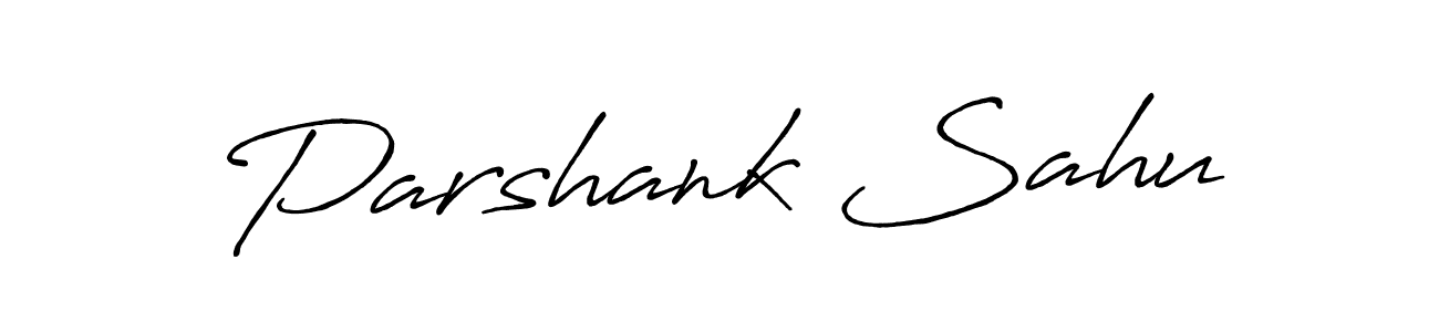 Similarly Antro_Vectra_Bolder is the best handwritten signature design. Signature creator online .You can use it as an online autograph creator for name Parshank Sahu. Parshank Sahu signature style 7 images and pictures png