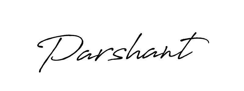 Create a beautiful signature design for name Parshant. With this signature (Antro_Vectra_Bolder) fonts, you can make a handwritten signature for free. Parshant signature style 7 images and pictures png