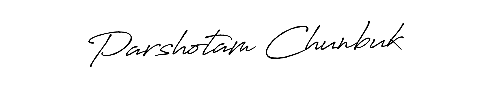 The best way (Antro_Vectra_Bolder) to make a short signature is to pick only two or three words in your name. The name Parshotam Chunbuk include a total of six letters. For converting this name. Parshotam Chunbuk signature style 7 images and pictures png