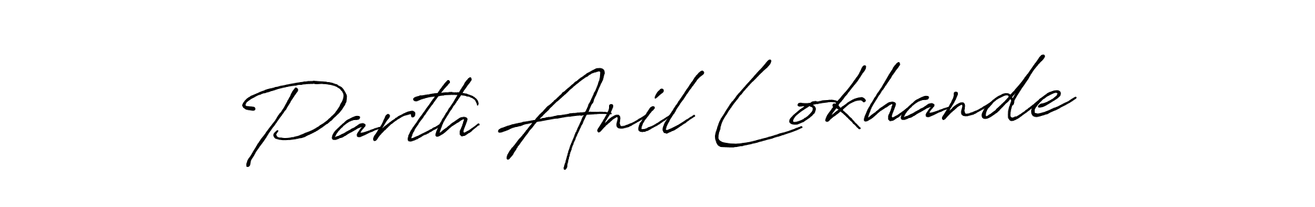 Design your own signature with our free online signature maker. With this signature software, you can create a handwritten (Antro_Vectra_Bolder) signature for name Parth Anil Lokhande. Parth Anil Lokhande signature style 7 images and pictures png