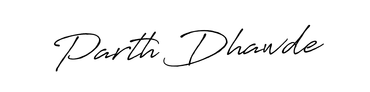 Make a beautiful signature design for name Parth Dhawde. With this signature (Antro_Vectra_Bolder) style, you can create a handwritten signature for free. Parth Dhawde signature style 7 images and pictures png