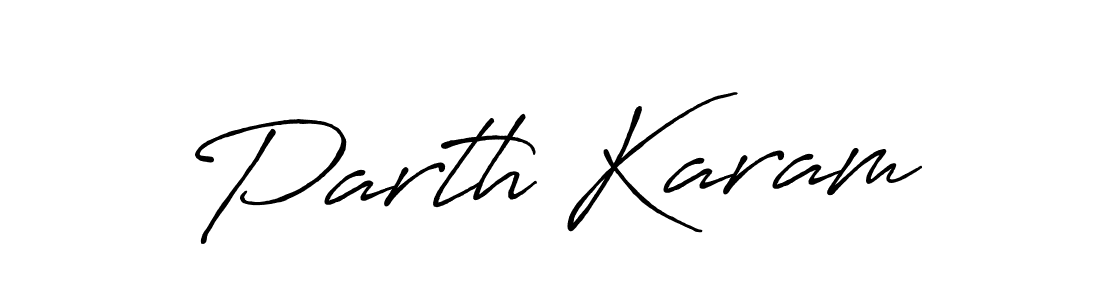 Antro_Vectra_Bolder is a professional signature style that is perfect for those who want to add a touch of class to their signature. It is also a great choice for those who want to make their signature more unique. Get Parth Karam name to fancy signature for free. Parth Karam signature style 7 images and pictures png