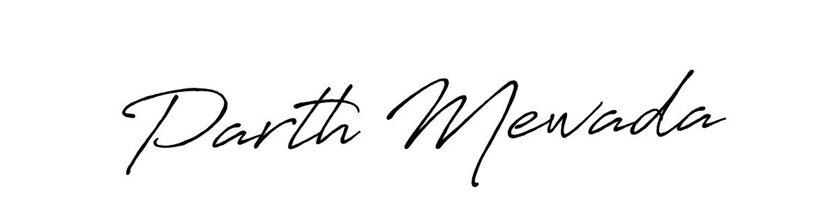 Create a beautiful signature design for name Parth Mewada. With this signature (Antro_Vectra_Bolder) fonts, you can make a handwritten signature for free. Parth Mewada signature style 7 images and pictures png