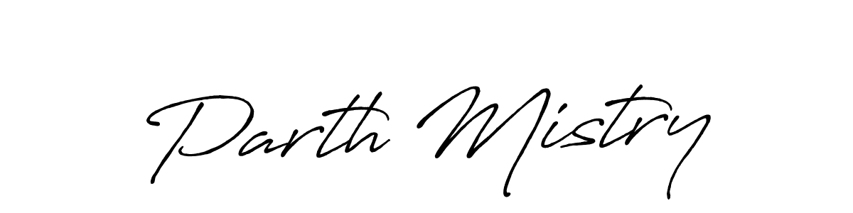 Parth Mistry stylish signature style. Best Handwritten Sign (Antro_Vectra_Bolder) for my name. Handwritten Signature Collection Ideas for my name Parth Mistry. Parth Mistry signature style 7 images and pictures png