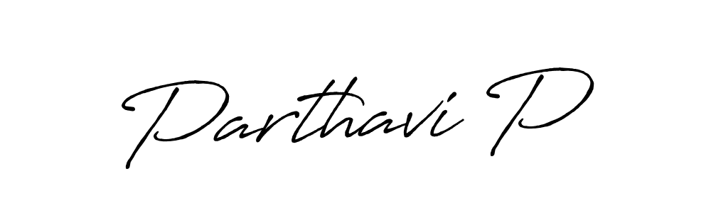 This is the best signature style for the Parthavi P name. Also you like these signature font (Antro_Vectra_Bolder). Mix name signature. Parthavi P signature style 7 images and pictures png