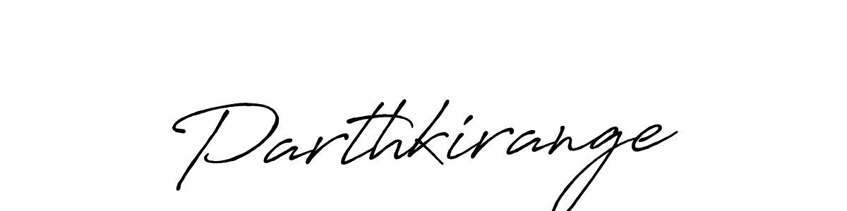 It looks lik you need a new signature style for name Parthkirange. Design unique handwritten (Antro_Vectra_Bolder) signature with our free signature maker in just a few clicks. Parthkirange signature style 7 images and pictures png