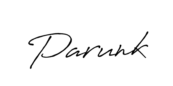 How to make Parunk signature? Antro_Vectra_Bolder is a professional autograph style. Create handwritten signature for Parunk name. Parunk signature style 7 images and pictures png