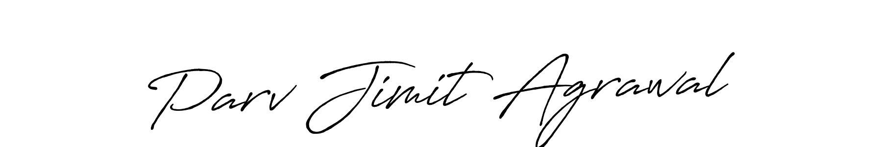 Use a signature maker to create a handwritten signature online. With this signature software, you can design (Antro_Vectra_Bolder) your own signature for name Parv Jimit Agrawal. Parv Jimit Agrawal signature style 7 images and pictures png