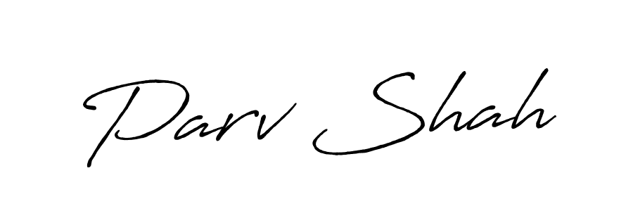 Parv Shah stylish signature style. Best Handwritten Sign (Antro_Vectra_Bolder) for my name. Handwritten Signature Collection Ideas for my name Parv Shah. Parv Shah signature style 7 images and pictures png