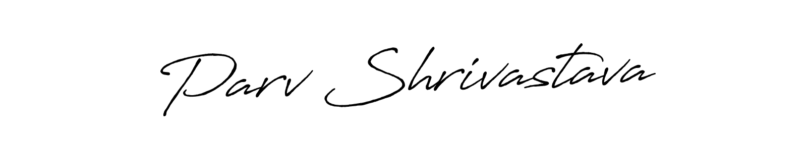 This is the best signature style for the Parv Shrivastava name. Also you like these signature font (Antro_Vectra_Bolder). Mix name signature. Parv Shrivastava signature style 7 images and pictures png
