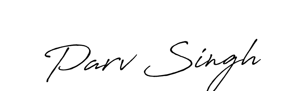 Best and Professional Signature Style for Parv Singh. Antro_Vectra_Bolder Best Signature Style Collection. Parv Singh signature style 7 images and pictures png