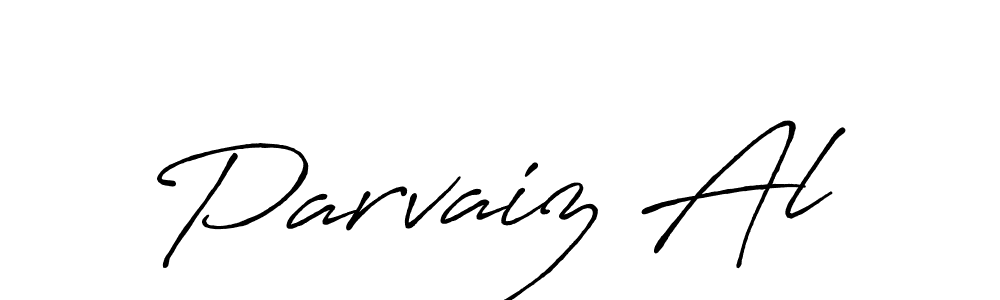 It looks lik you need a new signature style for name Parvaiz Al. Design unique handwritten (Antro_Vectra_Bolder) signature with our free signature maker in just a few clicks. Parvaiz Al signature style 7 images and pictures png