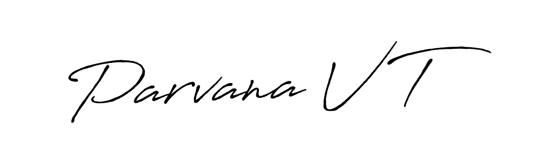 How to make Parvana V T signature? Antro_Vectra_Bolder is a professional autograph style. Create handwritten signature for Parvana V T name. Parvana V T signature style 7 images and pictures png