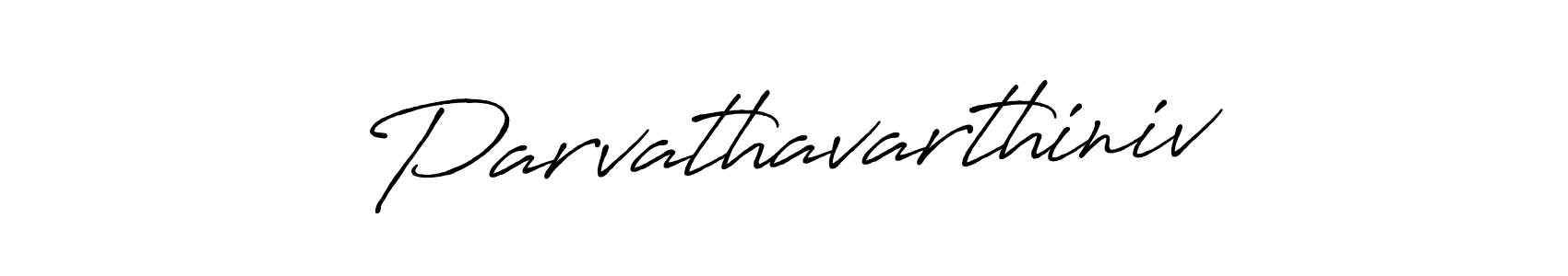 Use a signature maker to create a handwritten signature online. With this signature software, you can design (Antro_Vectra_Bolder) your own signature for name Parvathavarthiniv. Parvathavarthiniv signature style 7 images and pictures png
